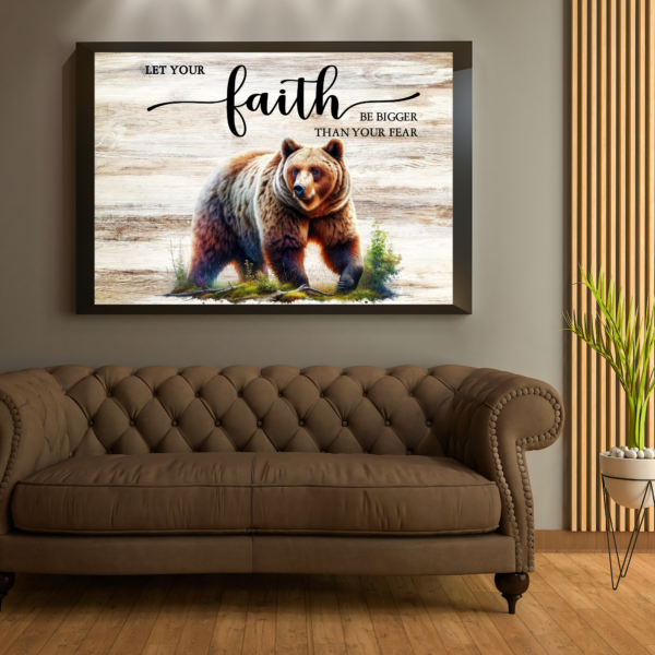Let your Faith be bigger than your fear - Image 2