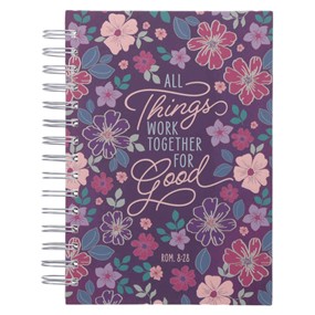 All Things Work Together for Good Hardcover Wire bound Journal